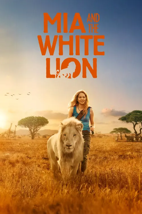 Movie poster "Mia and the White Lion"