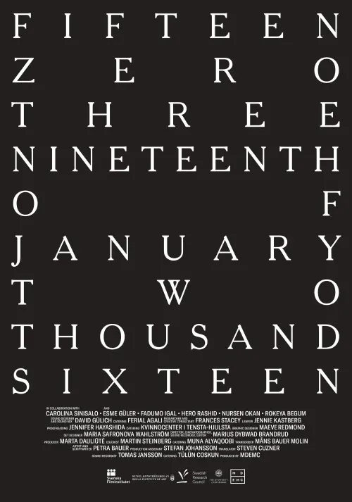 Movie poster "fifteen zero three nineteenth of january two thousand sixteen"