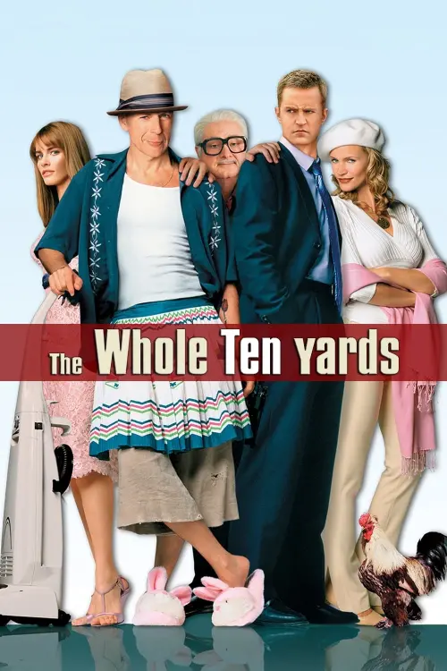 Movie poster "The Whole Ten Yards"