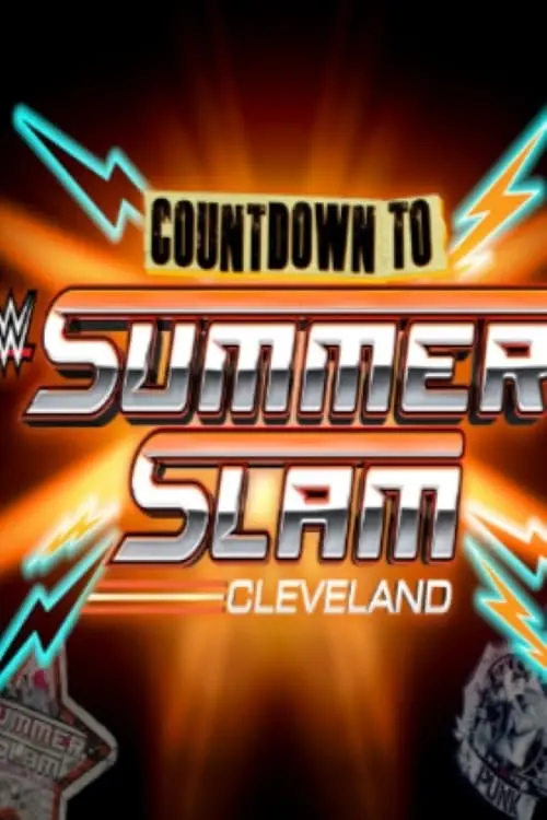 Movie poster "WWE Countdown to SummerSlam: Cleveland"