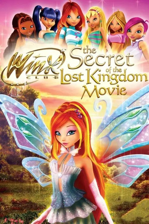 Movie poster "Winx Club: The Secret of the Lost Kingdom"