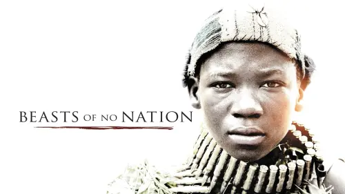 Watch film Beasts of No Nation | Teaser Trailer