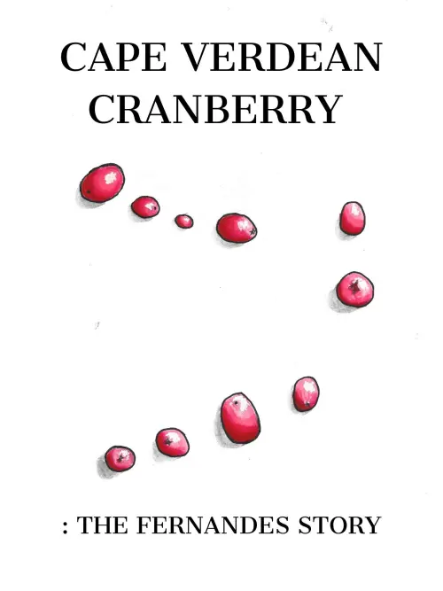 Movie poster "Cape Verdean Cranberry: The Fernandes Story"