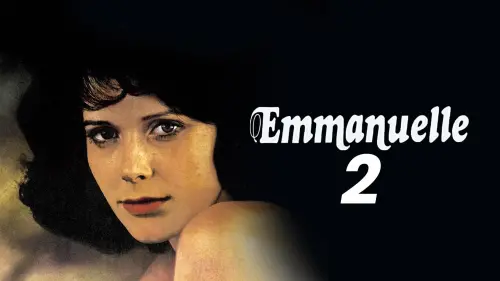 Watch film Emmanuelle: The Joys of a Woman | Sylvia Kristel in EMMANUELLE 2 - US Trailer (1975, English)