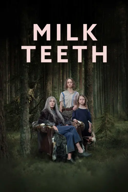 Movie poster "Milk Teeth"