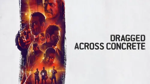 Watch film Dragged Across Concrete | Trailer