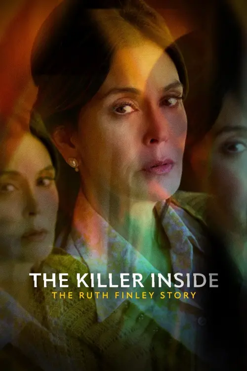 Movie poster "The Killer Inside: The Ruth Finley Story"