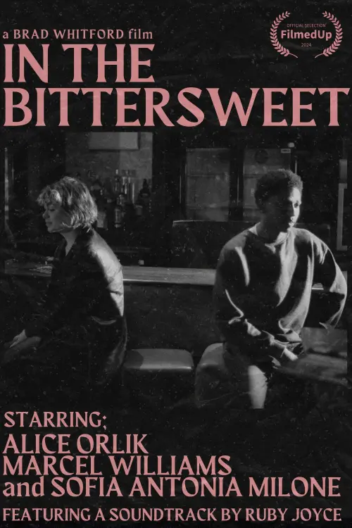 Movie poster "In The Bittersweet"