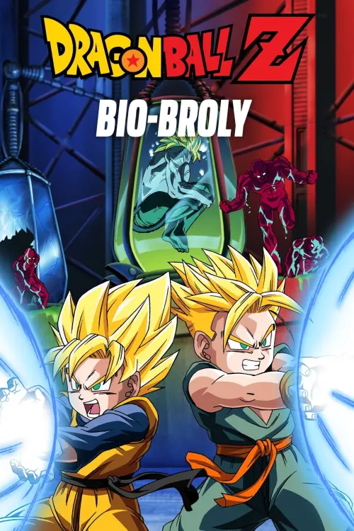 Movie poster "Dragon Ball Z: Bio-Broly"