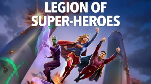 Watch film Legion of Super-Heroes | Trailer