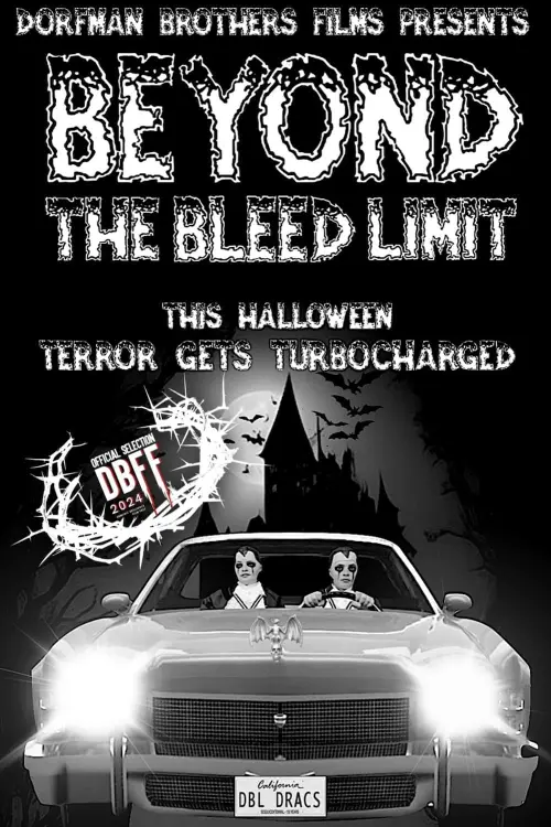 Movie poster "Beyond The Bleed Limit"