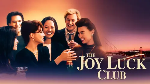 Watch film The Joy Luck Club | The Joy Luck Club