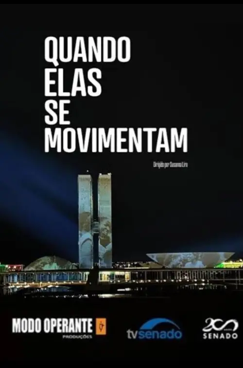 Movie poster "Quando Elas Se Movimentam"