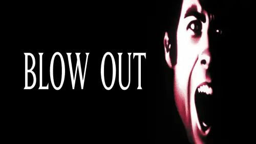 Watch film Blow Out | BLOW OUT (1981) Trailer