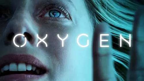 Watch film Oxygen | Oxygen | Official Teaser | Netflix