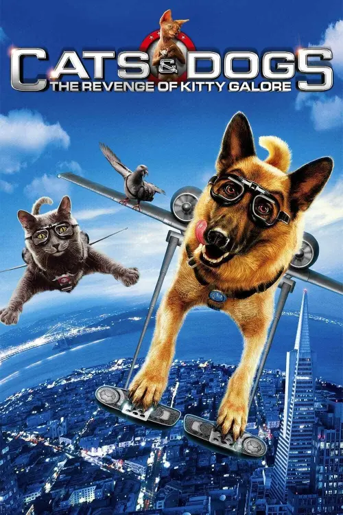 Movie poster "Cats & Dogs: The Revenge of Kitty Galore"