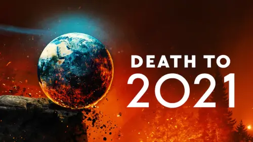 Watch film Death to 2021 | Official Clip