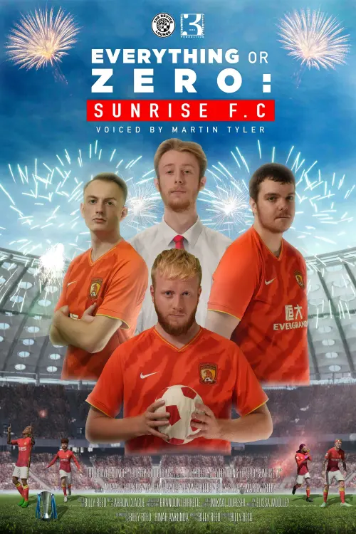 Movie poster "Everything or Zero: Sunrise FC"