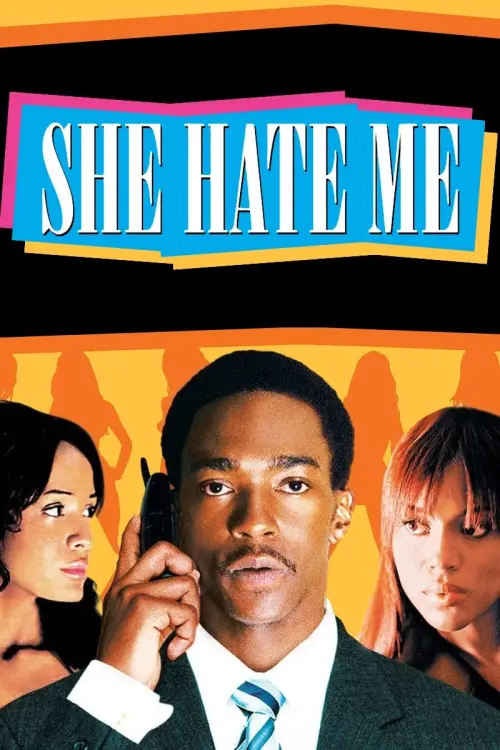 Movie poster "She Hate Me"