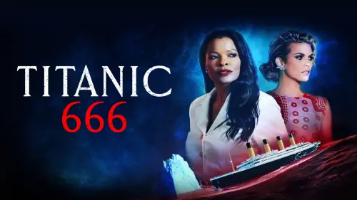 Watch film Titanic 666 | Official Trailer