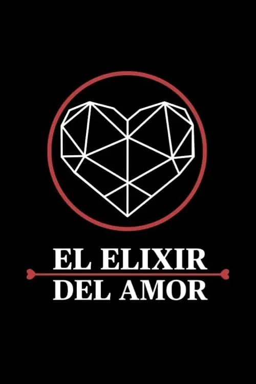 Movie poster "El Elixir del Amor"