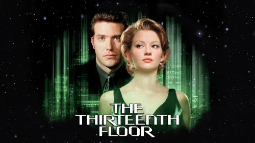 Watch film The Thirteenth Floor | Alternate Ending