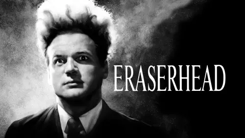 Watch film Eraserhead | Karyn Kusama on ERASERHEAD