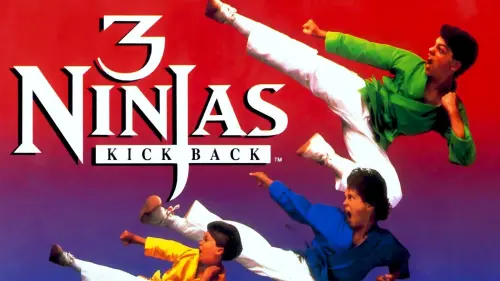 Watch film 3 Ninjas Kick Back | 3 Ninjas Kick Back Trailer 1994