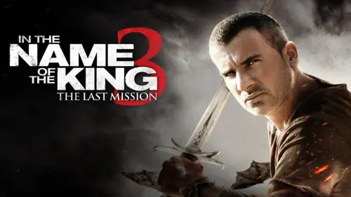 Watch film In the Name of the King III | In the Name of the King 3: The Last Mission