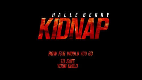 Watch film Kidnap | Official Trailer