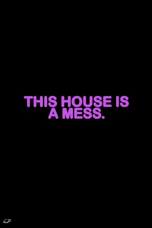 Movie poster "This House is a Mess."