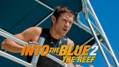 Watch film Into the Blue 2: The Reef | Into the Blue 2: The Reef (2009) Trailer