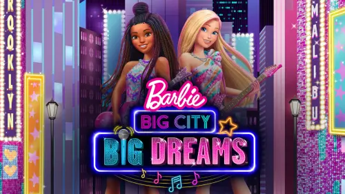 Watch film Barbie: Big City, Big Dreams | @Barbie | Barbie Big City, Big Dreams Official Movie Trailer