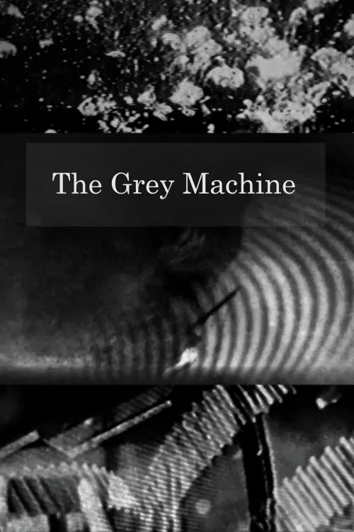 Movie poster "The Grey Machine"