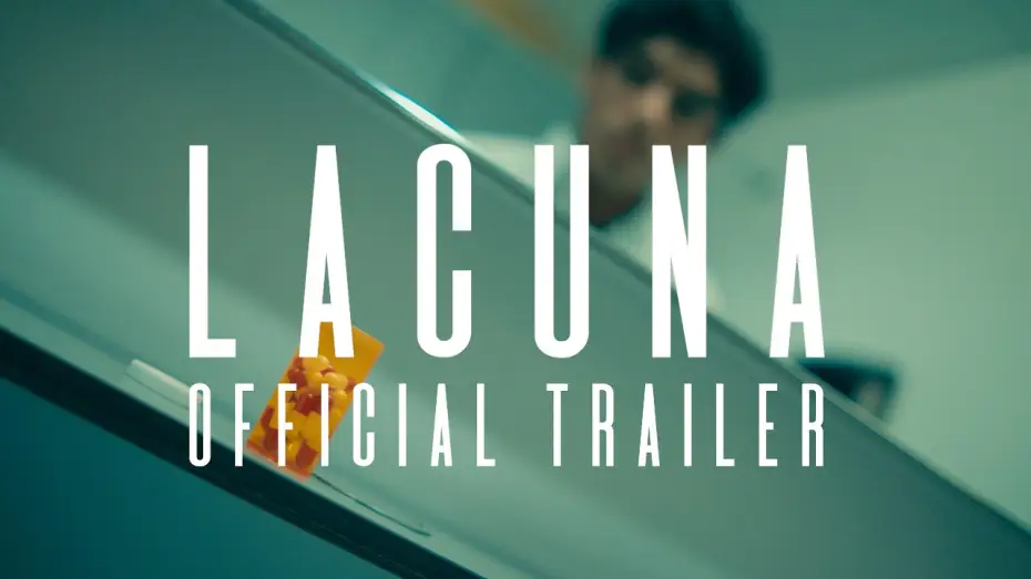 Watch film Lacuna | Lacuna - Official Teaser Trailer