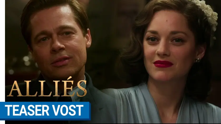 Watch film Allied | ALLI&Eacute;S - Teaser #1 (VOST) [au cin&eacute;ma le 23 novembre 2016]