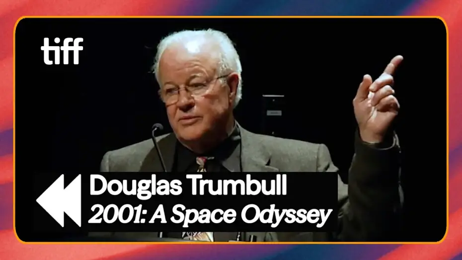 Watch film 2001: A Space Odyssey | "Kubrick Never Carried Cigarettes" - Douglas Trumbull on 2001: A SPACE ODYSSEY (2010) | TIFF REWIND
