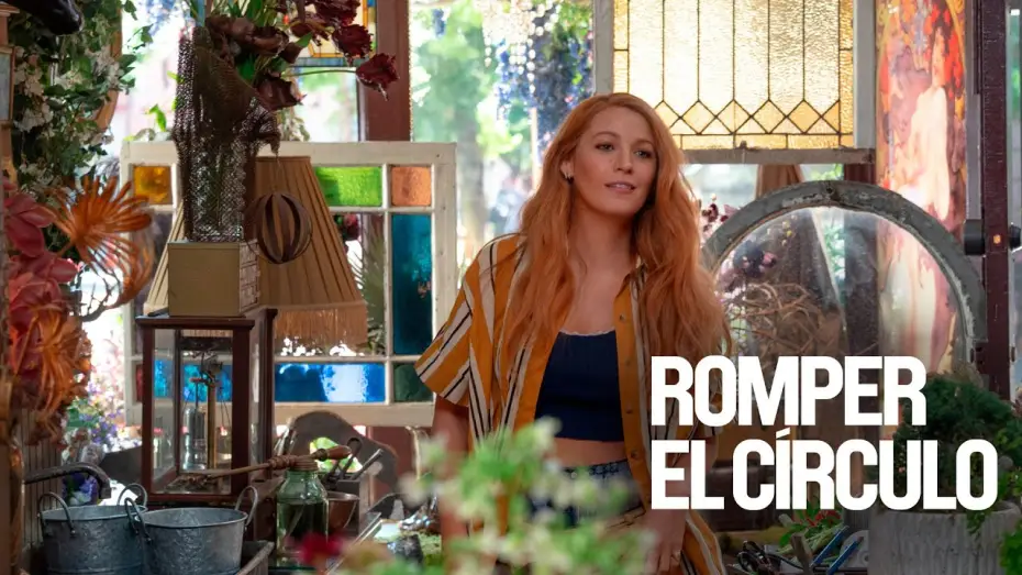 Watch film It Ends with Us | Con Blake Lively y Justin Baldoni