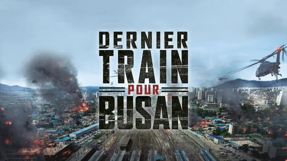 Watch film Train to Busan | Dernier train pour Busan - Bande-annonce officielle VOST