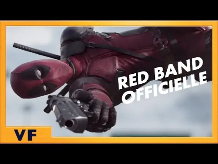 Watch film Deadpool | Deadpool - Bande annonce 2 [Red Band Officielle] VF HD