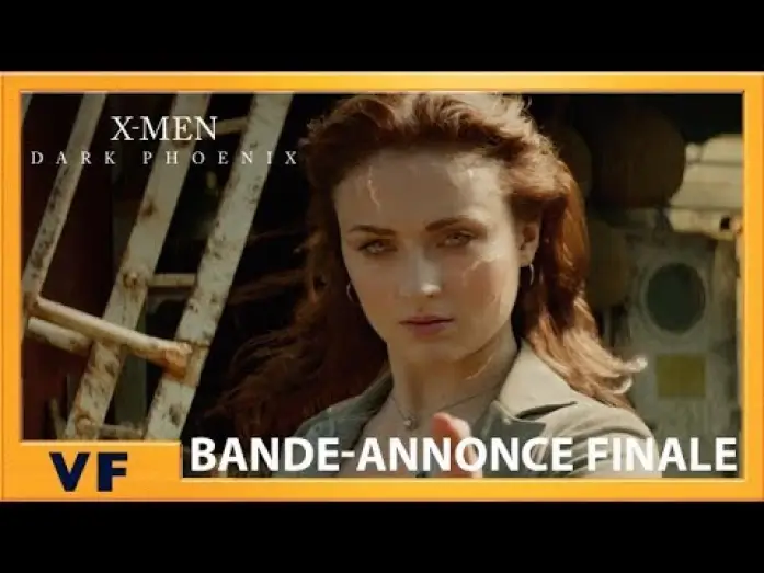 Watch film Dark Phoenix | X-Men : Dark Phoenix - Bande Annonce 3 VF