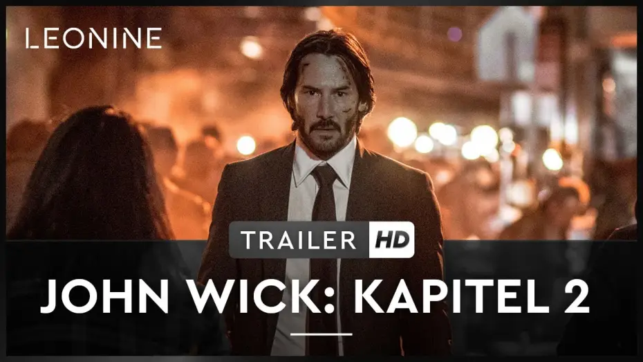 Watch film John Wick: Chapter 2 | JOHN WICK: KAPITEL 2 | Trailer | Heimkinostart: 27.06.2017