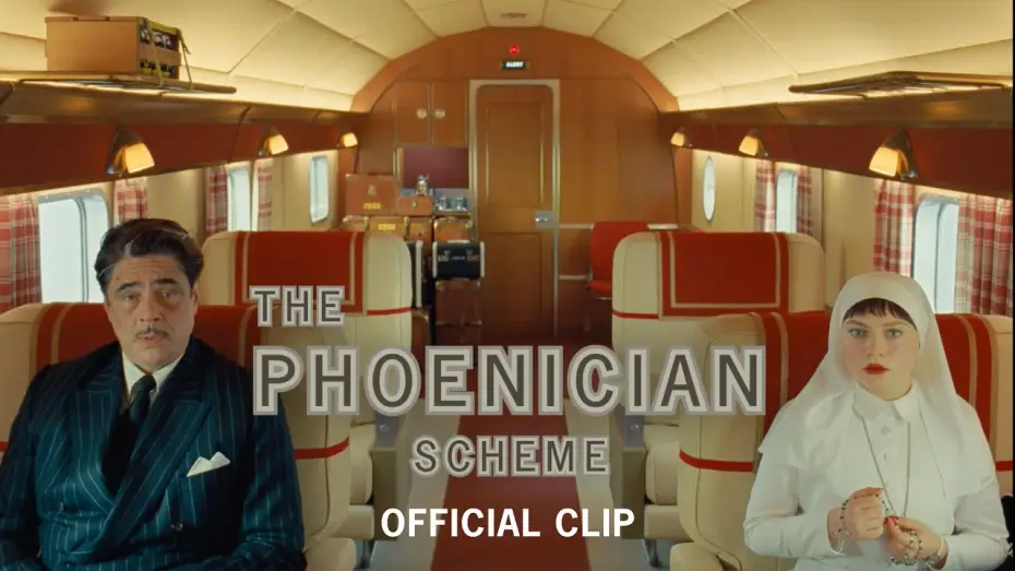 Watch film The Phoenician Scheme | &ldquo;Oh Dear" Official Clip