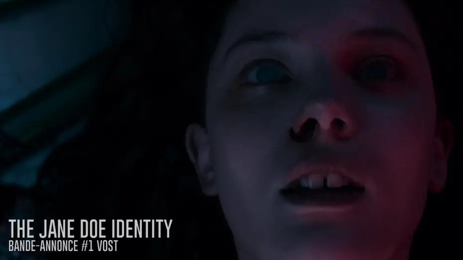 Watch film The Autopsy of Jane Doe | THE JANE DOE IDENTITY - Bande Annonce [VOST]