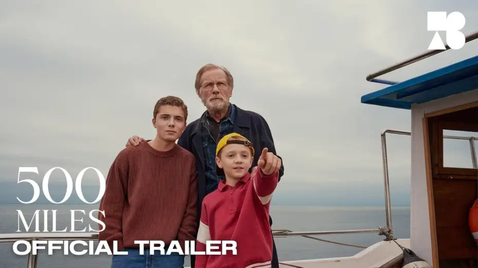 Watch film 500 Miles | Official Trailer