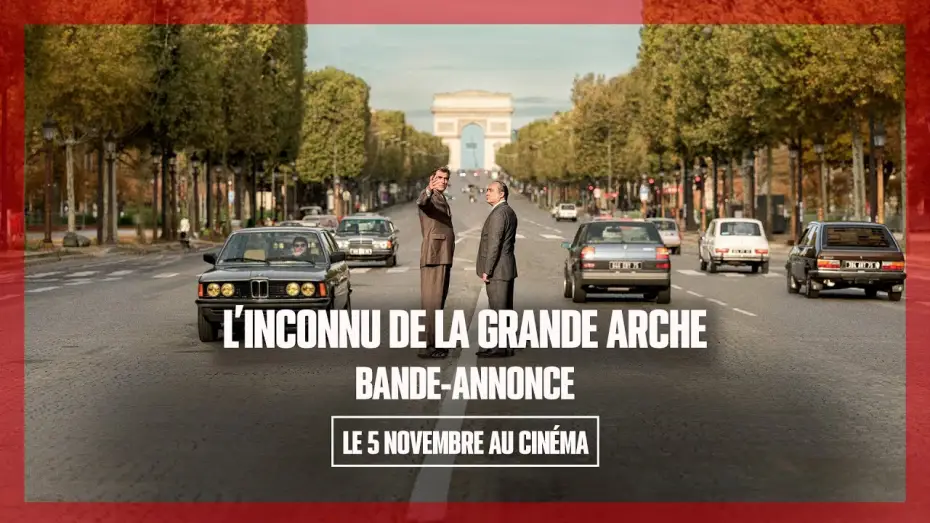 Watch film The Great Arch | L'INCONNU DE LA GRANDE ARCHE｜Bande-annonce