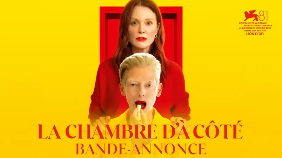 Watch film The Room Next Door | La Chambre d&rsquo;&agrave; c&ocirc;t&eacute; - Bande-annonce officielle HD