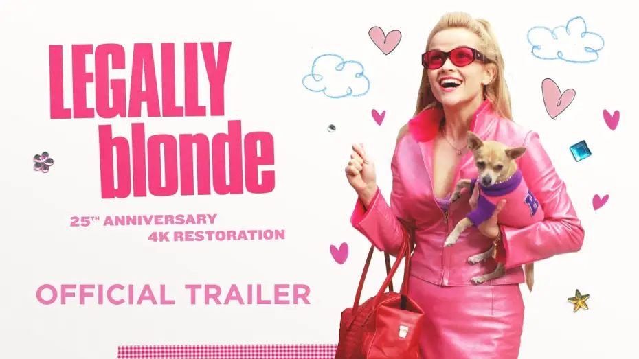 Watch film Legally Blonde | 25th Anniversary 4K Restoration | Official Trailer