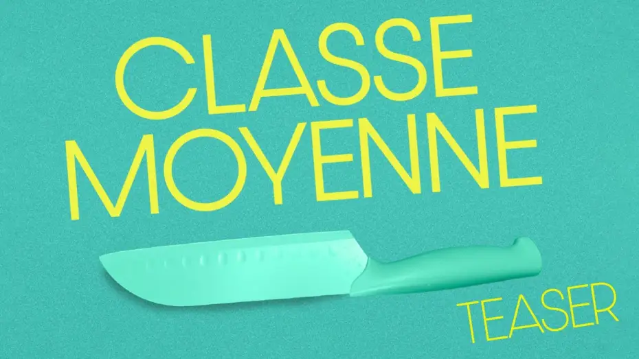 Watch film The Party's Over! | CLASSE MOYENNE  | TEASER