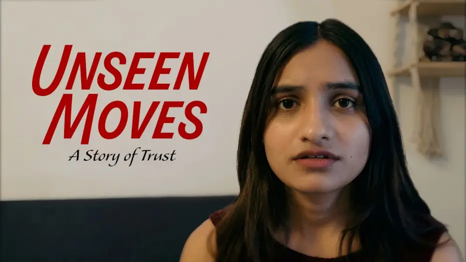 Watch film Unseen Moves: A story of trust | Unseen Moves: A Story of Trust | Short Film | Camroll Films